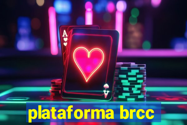 plataforma brcc